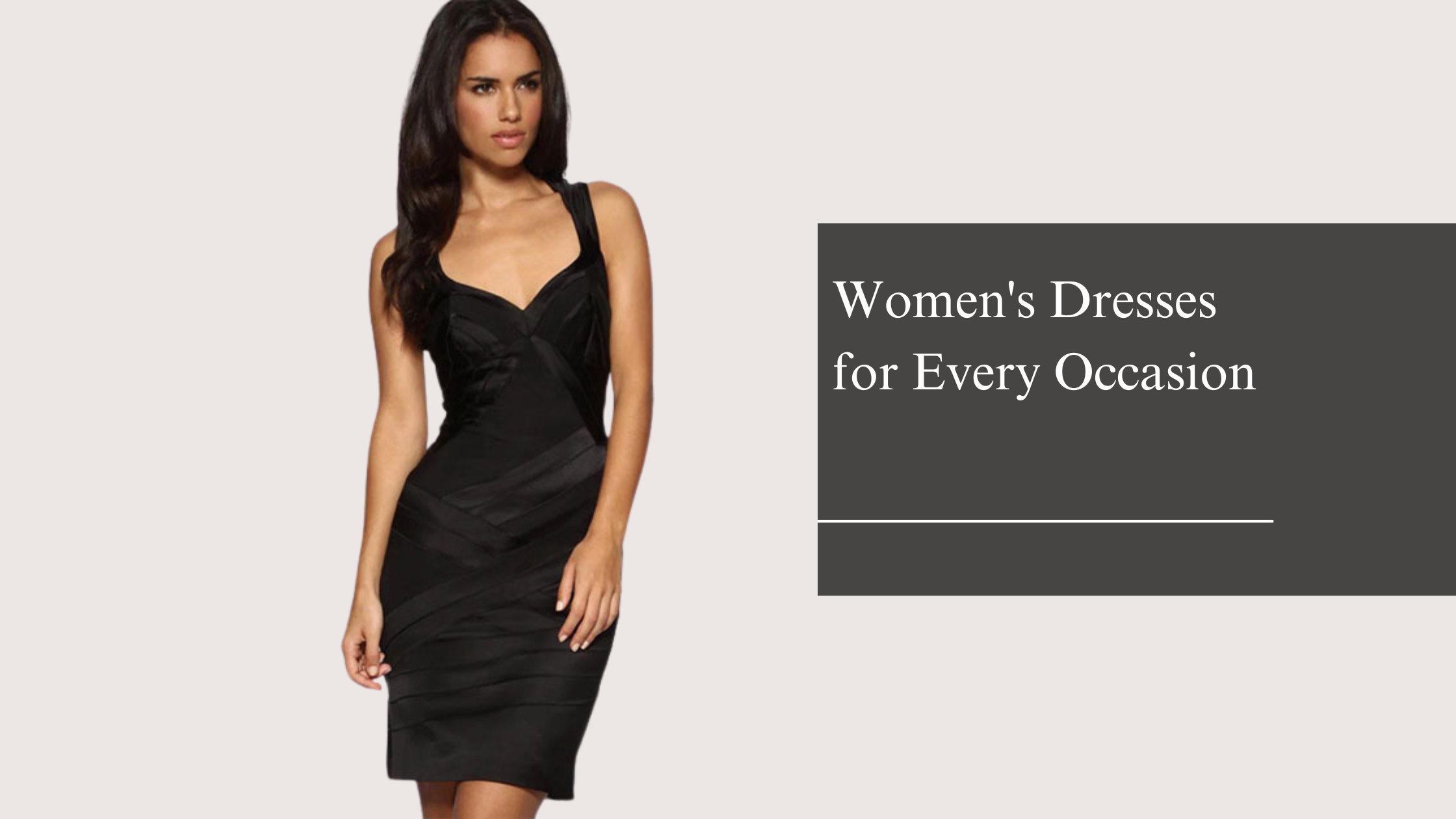 Women Dresses for Every Occasion