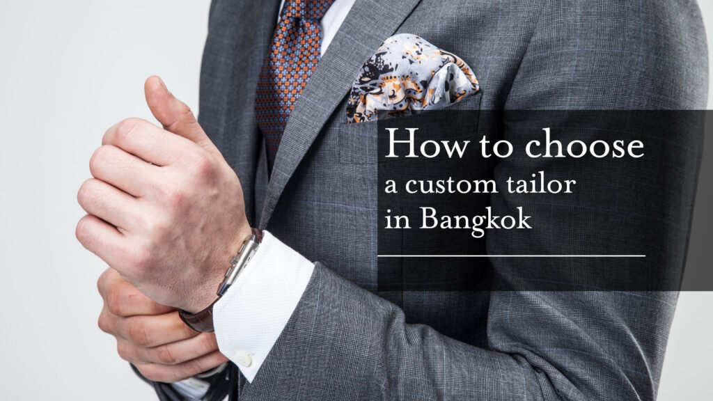 How to choose a custom tailor in Bangkok banner